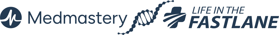 Medmastery and Life in the Fastlane