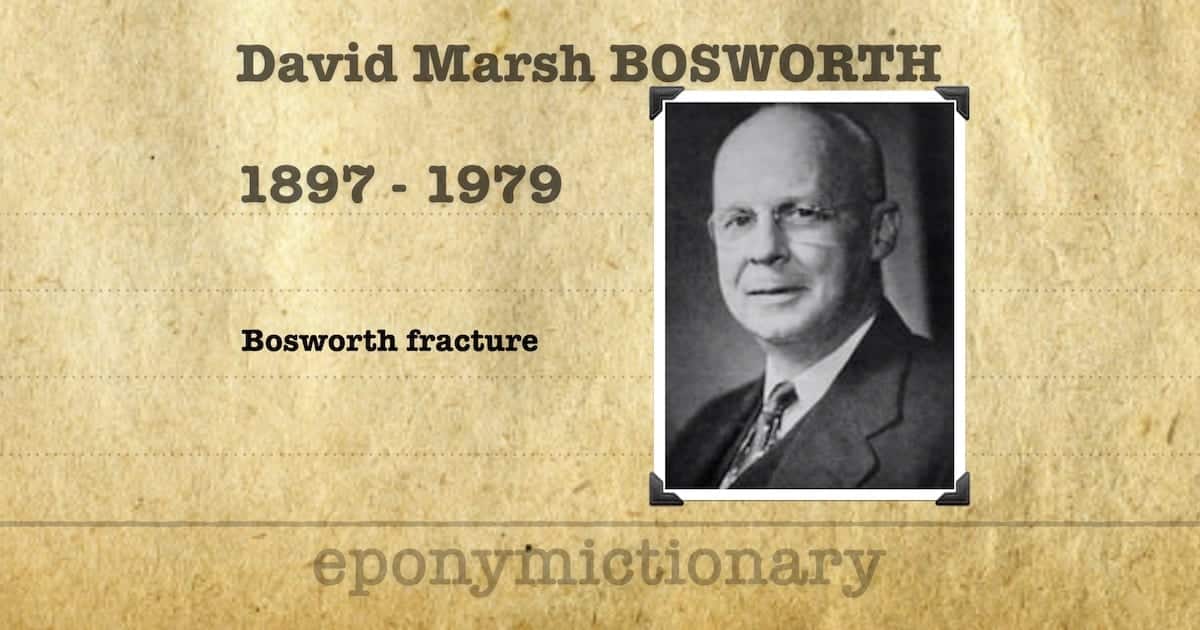 David Marsh Bosworth • LITFL • Medical Eponym Library