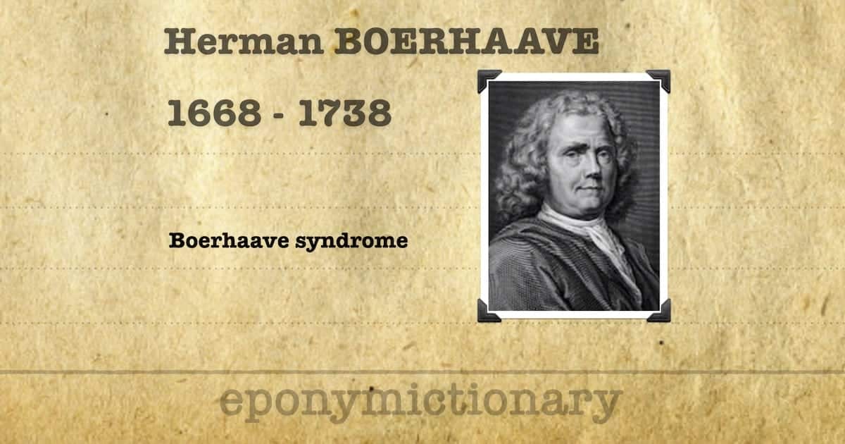 Hermann Boerhaave • LITFL • Medical Eponym Library