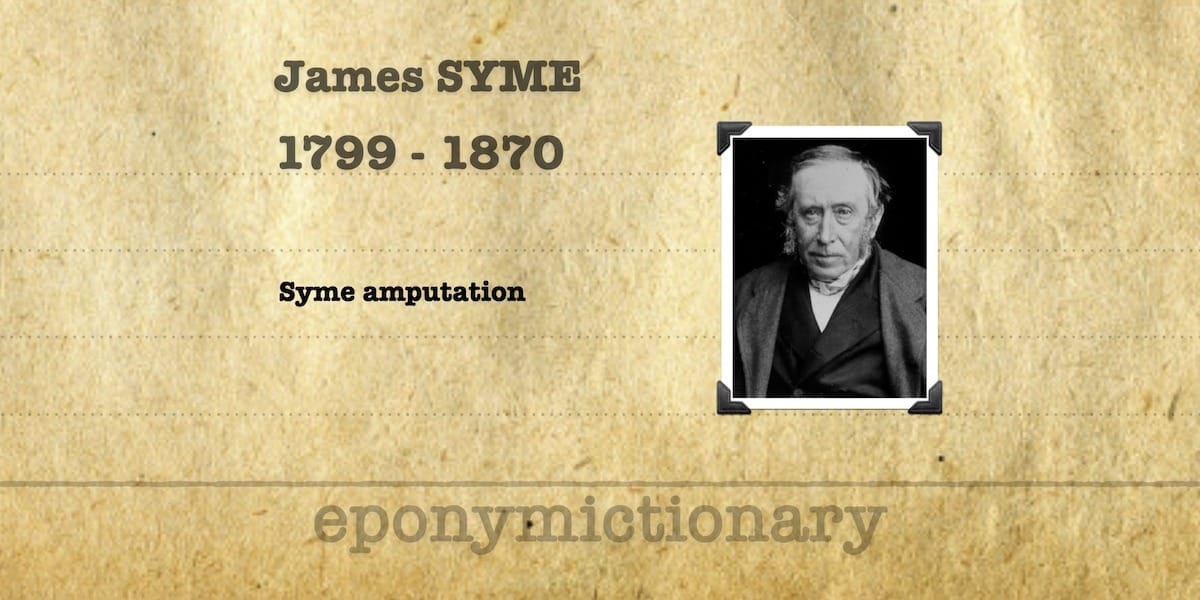 James Syme LITFL Medical Eponym Library
