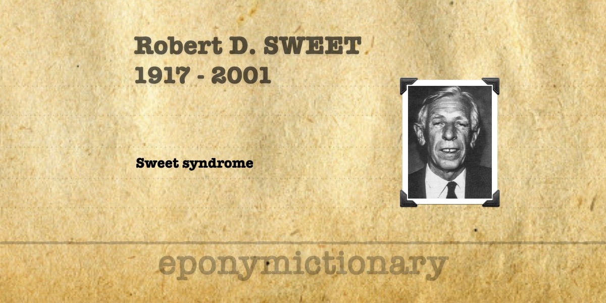 Robert Sweet • LITFL • Medical Eponym Library