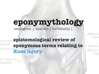 knee injury eponymythology 340