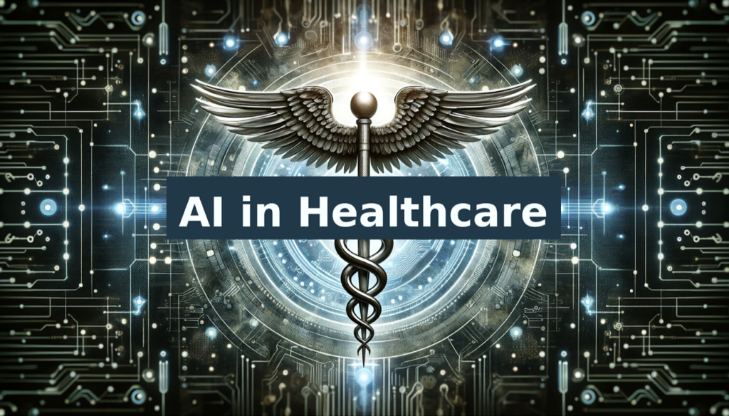 AI in healthcare with text