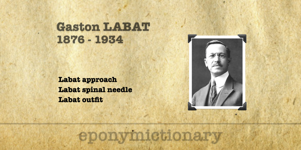 Christian Labat Gaston Labat • LITFL • Medical Eponym Library